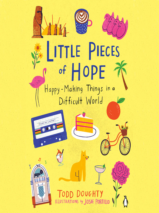 Title details for Little Pieces of Hope by Todd Doughty - Available